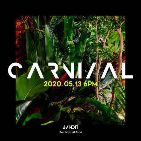 BVNDIT 5/13 回归！将发行迷你二辑〈Carnival〉