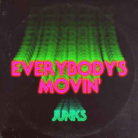 杭州电子乐队JUNKS 全新单曲《Everybody’s Movin’》今日曝光
